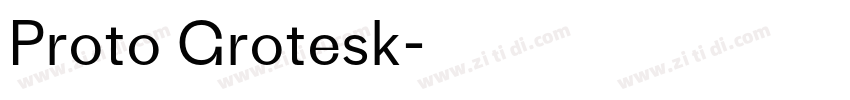 Proto Grotesk字体转换